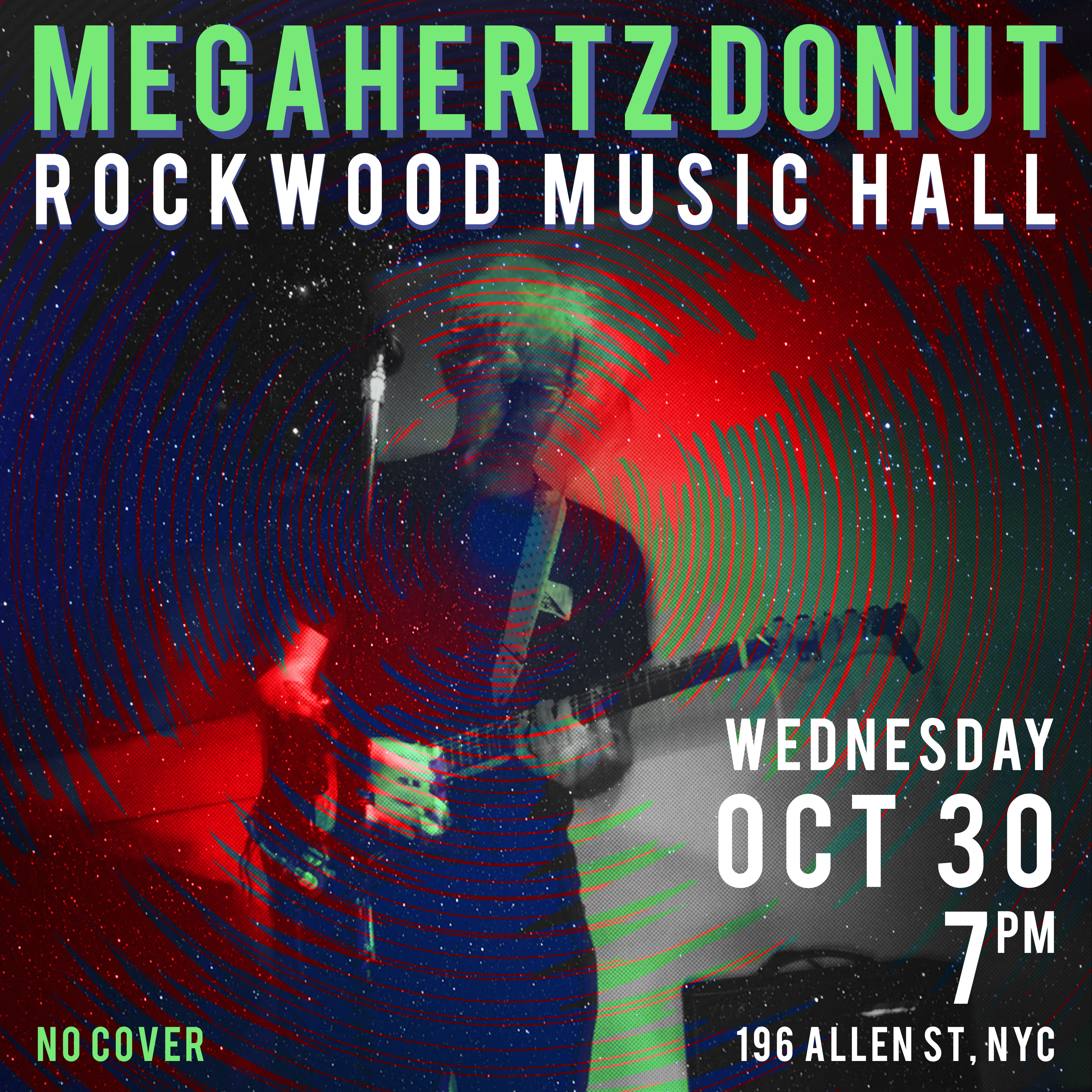 Megahertz Donut - Rockwood Music Hall NYC